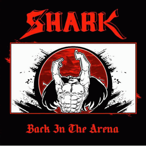 Shark (FRA-1) : Back in the Arena